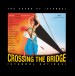 Crossing the Bridge - İstanbul Hatırası (Soundtrack) - Plak