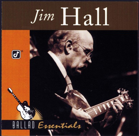 Jim Hall: Ballad Essentials - CD