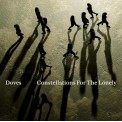 Doves: Constellations For The Lonely - CD