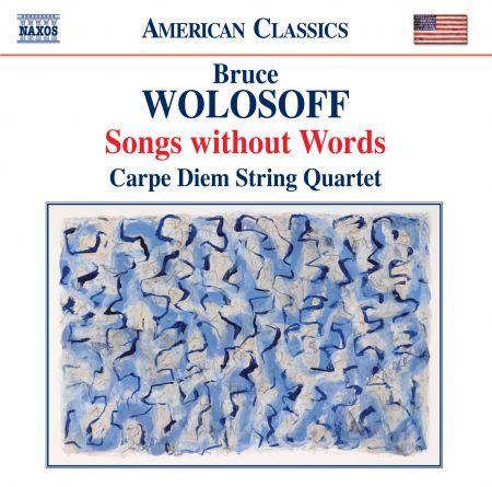 Carpe Diem String Quartet: Wolosoff: Songs Without Words - CD