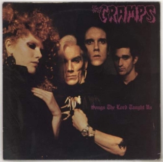 The Cramps: Songs The Lord Taught Us - Plak