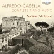 Michele d'Ambrosio: Casella: Complete Piano Music - CD
