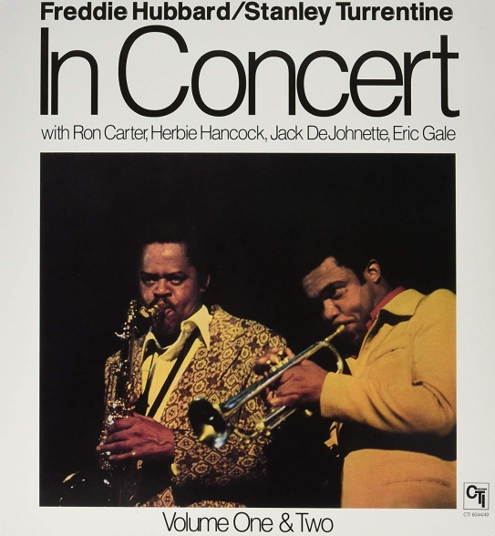 Freddie Hubbard, Stanley Turrentine: In Concert - Plak Foto #1