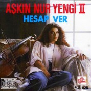 Aşkın Nur Yengi: Hesap Ver - CD