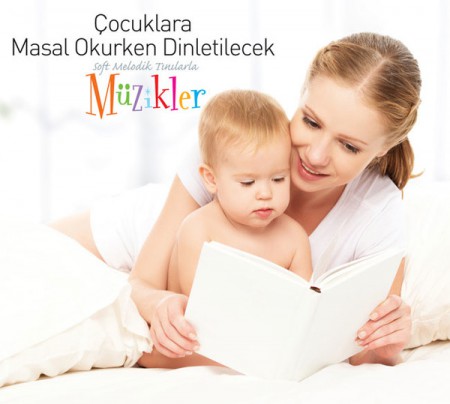Çeşitli Sanatçılar: Çocuklara Masal Okurken Dınletilecek Müzikler - CD