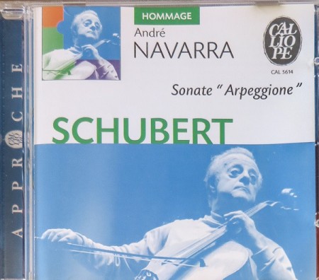 Andre Navarra, Annie d' Arco, Erika Kilcher: Schubert: Arpeggione-Sonate D.821 - CD