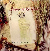 Mary Black: Babes In The Wood - Plak