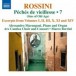 Rossini: Excerpts from "Péchés de vieillesse", Vol. 7 - CD