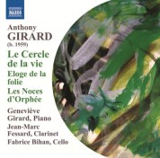 Fabrice Bihan, Jean-Marc Fessard, Genevieve Girard: Girard: Le Cercle de la Vie - Eloge de la folie - CD
