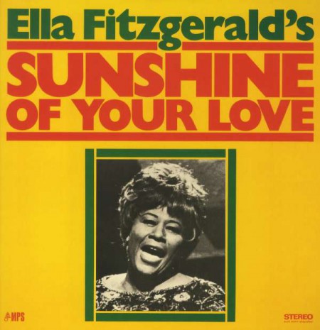 Ella Fitzgerald: Sunshine Of Your Love - Plak