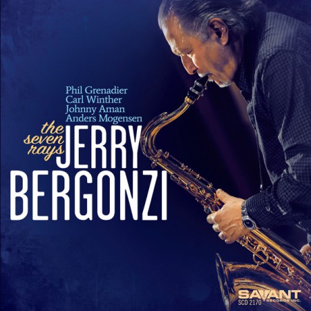 Jerry Bergonzi: The Seven Rays - CD