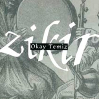 Okay Temiz: Zikir - CD