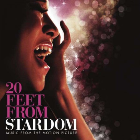 Çeşitli Sanatçılar: 20 Feet From Stardom (Soundtrack) - CD