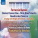Busoni: Lustspielouverture - Rondo arlecchinesco - Clarinet Concertino - Divertimento - Tanzwalzer - CD