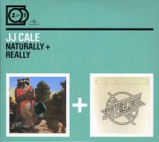 J.J. Cale: Naturally/Really - CD