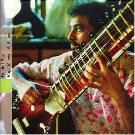 Kushal Das: North India: Raga Marwa - Surbahar - CD