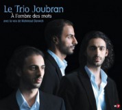 Le Trio Joubran: A l'ombre des mots - CD