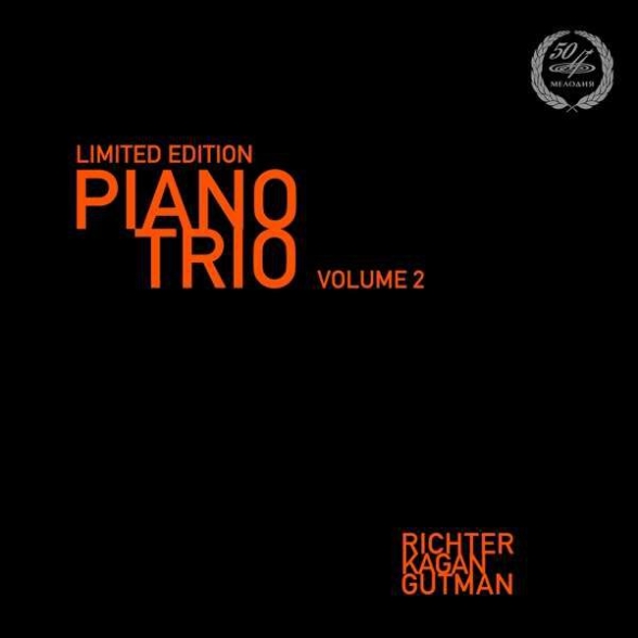 Sviatoslav Richter, Oleg Kagan, Natalia Gutman - Piano Trio Vol.2