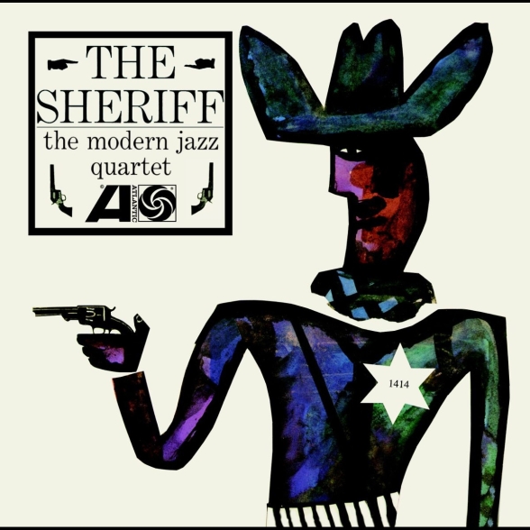 The Modern Jazz Quartet - The Sheriff