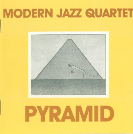 The Modern Jazz Quartet: Pyramid - CD