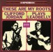 These Are My Roots / Clifford Jordan Plays Leadbelly - Plak