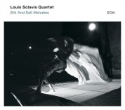 Louis Sclavis Quartet: Silk And Salt Melodies - CD