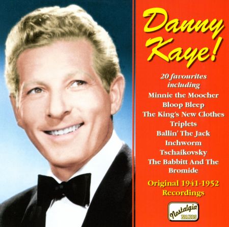 Kaye, Danny: Danny Kaye!  (1941-1952) - CD