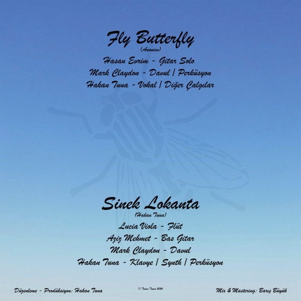 Hakan Tuna: Fly Butterfly / Sinek Lokanta - Single Plak Foto #2