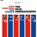 The Real Ambassadors (Bonus Tracks Edition) - Plak