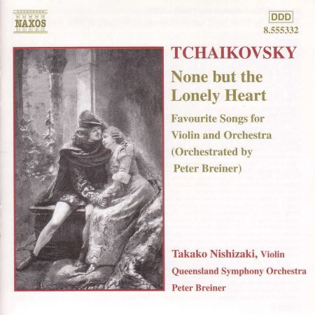 Tchaikovsky: None But the Lonely Heart - CD