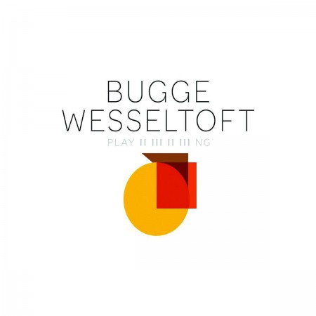 Bugge Wesseltoft: Playing - CD