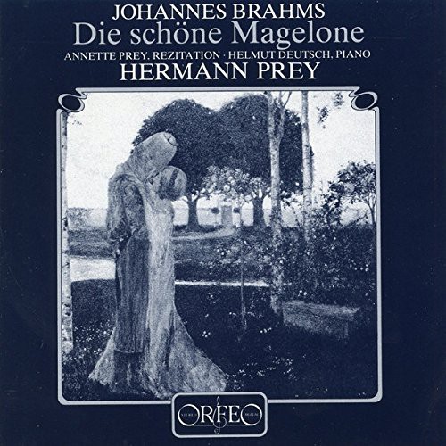 Hermann Prey, Helmut Deutsch, Annette Prey - Brahms: Die Schone Magelone