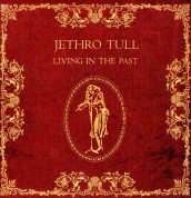 Jethro Tull: Living in the Past - Plak