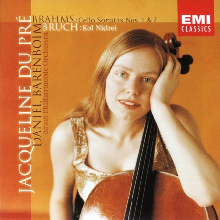 Jacqueline du Pré, Daniel Barenboim: Brahms: Cello Sonatas Nos. 1 & 2 / Bruch: Kol Nidrei - CD