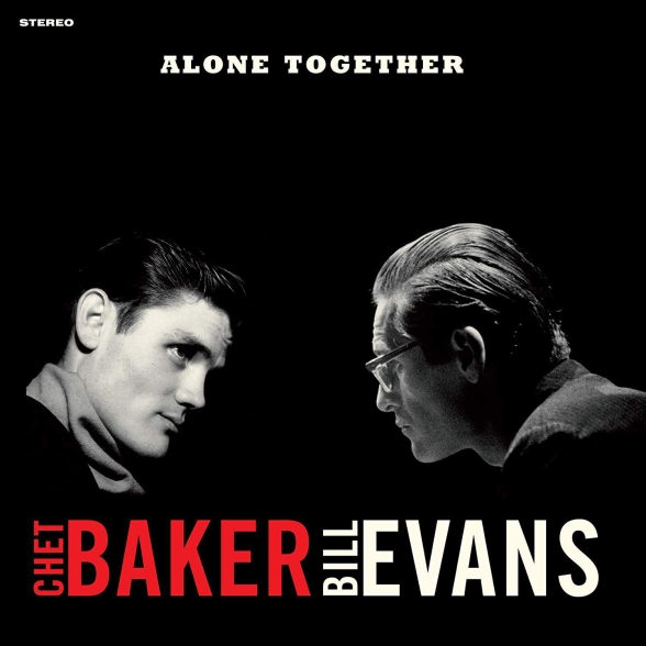 Chet Baker, Bill Evans - Alone Together + 1 Bonus Track! In Solid Red