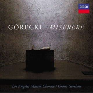 Grant Gershon, Los Angeles Master Chorale: Górecki: Miserere - CD
