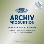 August Wenzinger, Schola Cantorum Basiliensis: August Wenzinger - Music For Viola Da Gamba - CD
