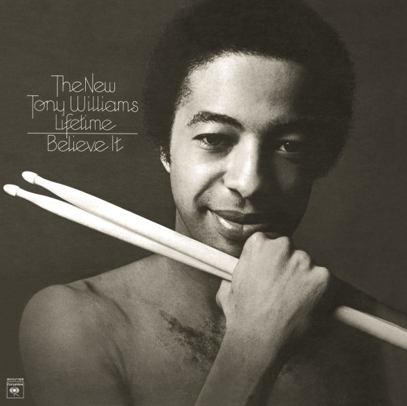 Tony Williams - Believe It (50th Anniversary - Limited Numbered Edition - Crystal Clear )