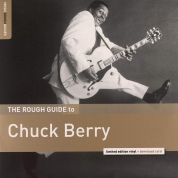 Chuck Berry: The Rough Guide to Chuck Berry - Plak