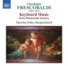 Frescobaldi: Keyboard Music From Manuscript Sources - CD