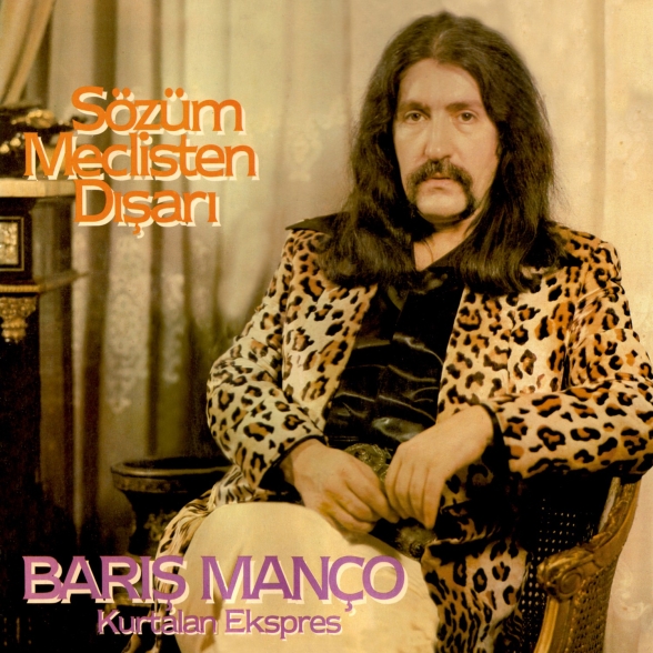 Barış Manço - Sözüm Meclisten Dışarı