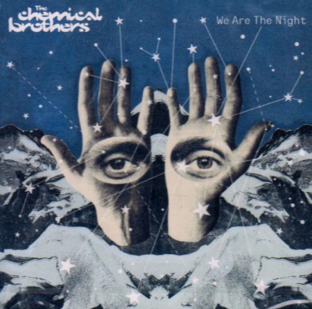 The Chemical Brothers: We Are The Night - CD