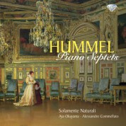 Aya Okuyama, Allessandro Commellato, Solamente Naturali: Hummel: Piano Septets - CD