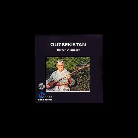 Turgun Alimatov: Ouzbekistan - CD