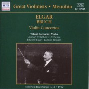 Yehudi Menuhin: Elgar / Bruch: Violin Concertos (Menuhin) (1931-1932) - CD