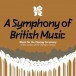 A Symphony Of British Music - CD