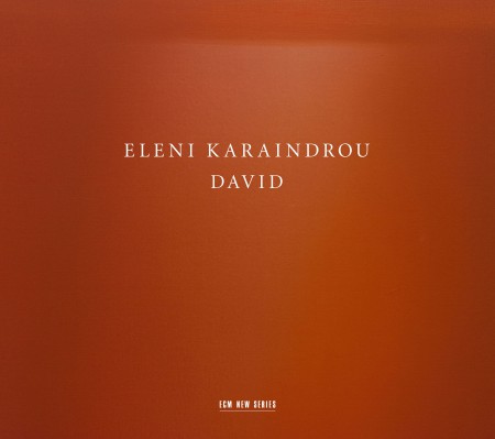 Eleni Karaindrou: David - CD