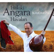 Sümer Ezgü: Hakiki Angara Havaları - CD
