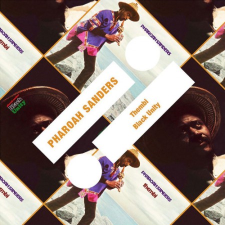 Pharoah Sanders: Thembi / Black Unity - CD