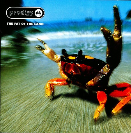 The Prodigy: The Fat Of The Land - Plak